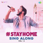 StayHome Sing Along Vol. 2 - Ambar Das Song Download